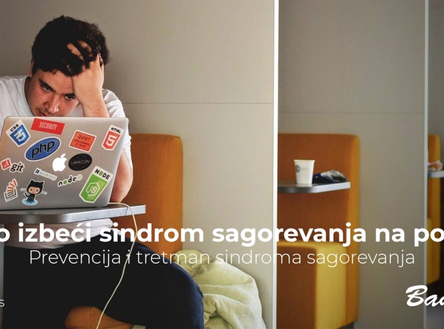 Kako izbeći sindrom sagorevanja na poslu?