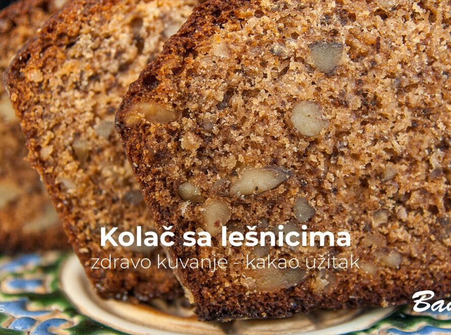Kolač sa lešnicima - zdravo kuvanje