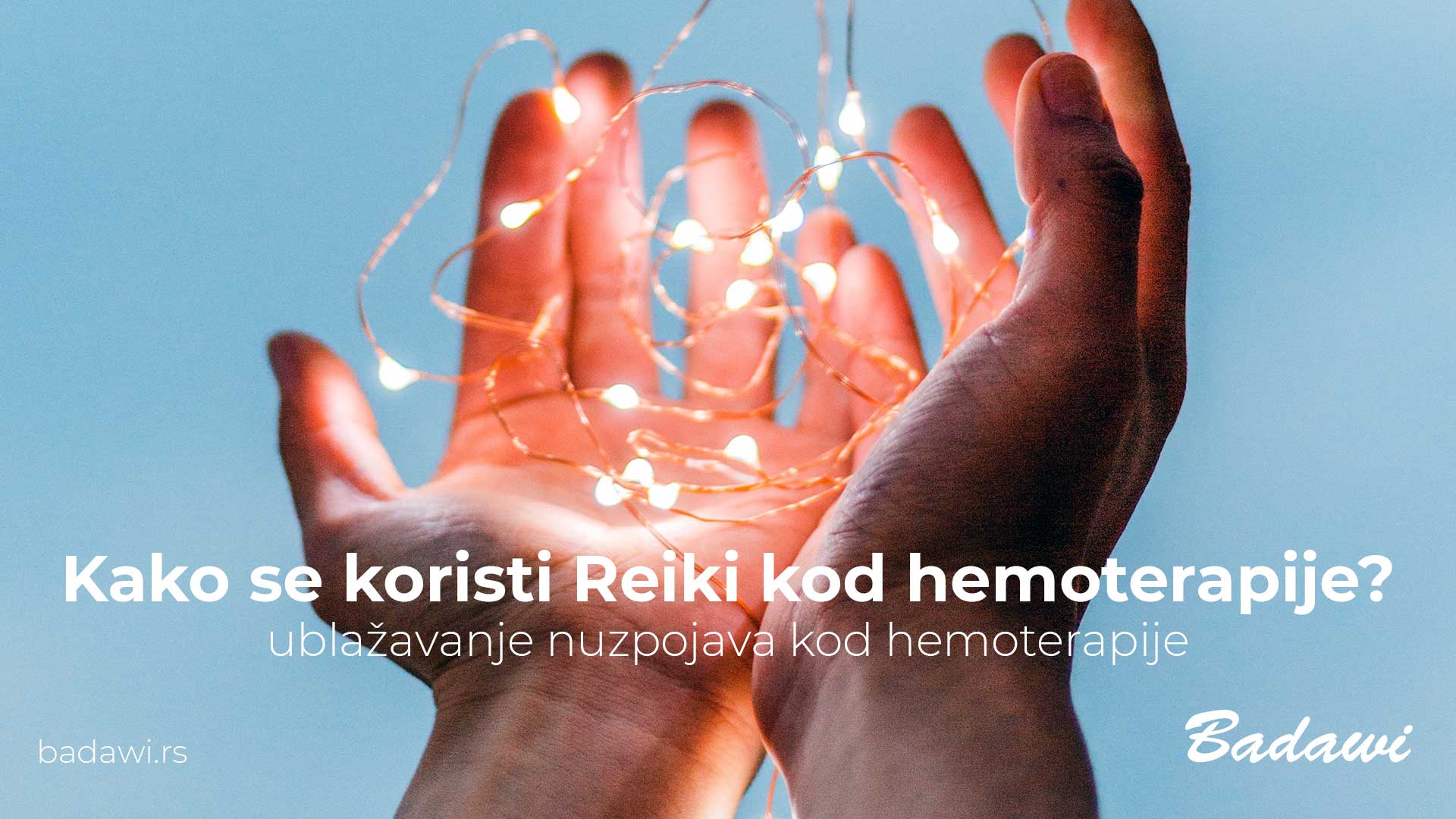 Kako se koristi Reiki kod hemoterapije