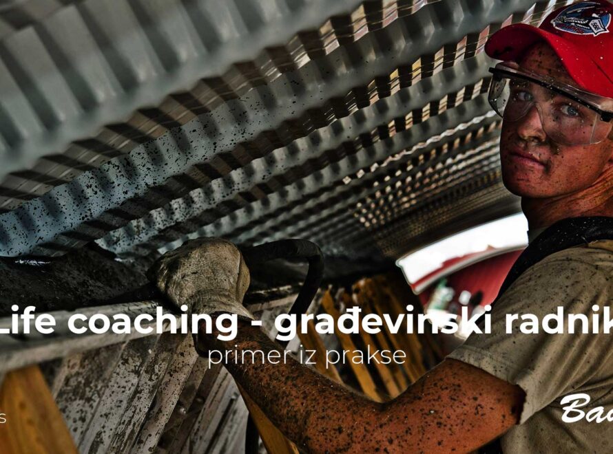 Life coaching, građevinski radnik