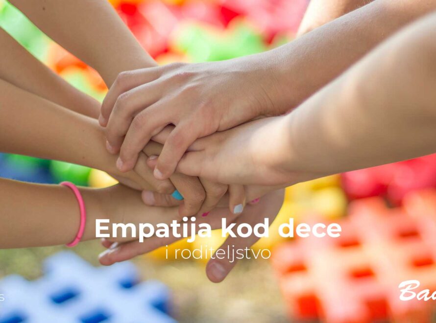 Empatija kod dece i roditeljstvo