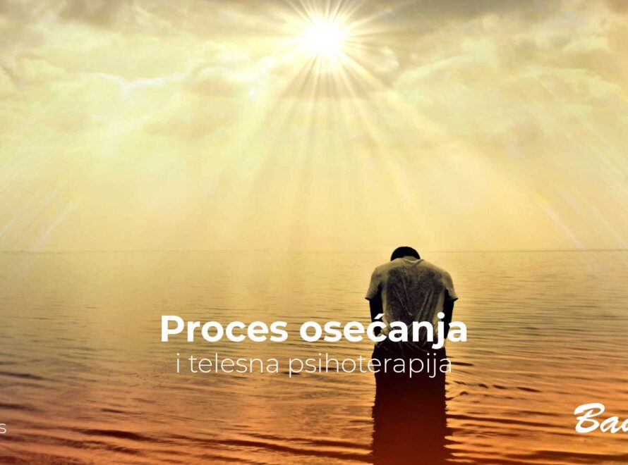 Proces osećanja i telesna psihoterapija