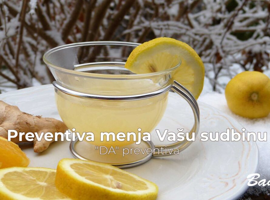 Preventiva menja Vašu sudbinu - "DA" preventiva