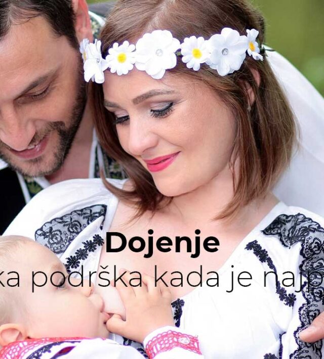 Dojenje – psihološka podrška kada je najpotrebnija