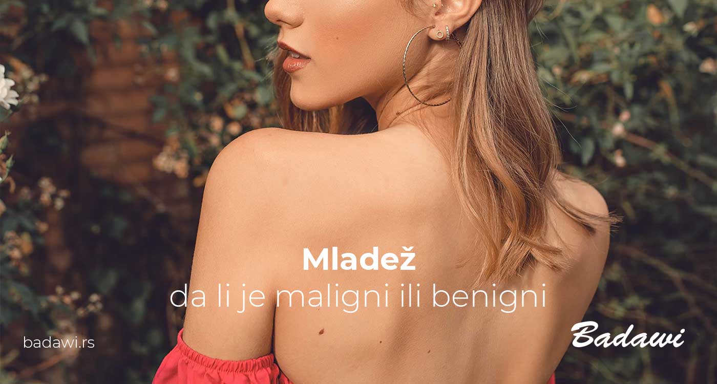 Mladež, da li je maligni ili benigni