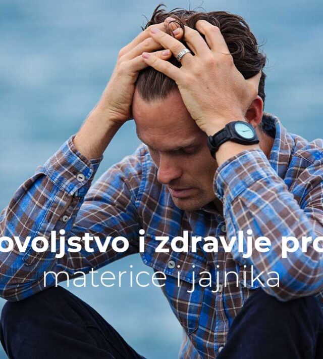 Nezadovoljstvo i zdravlje prostate, materice i jajnika