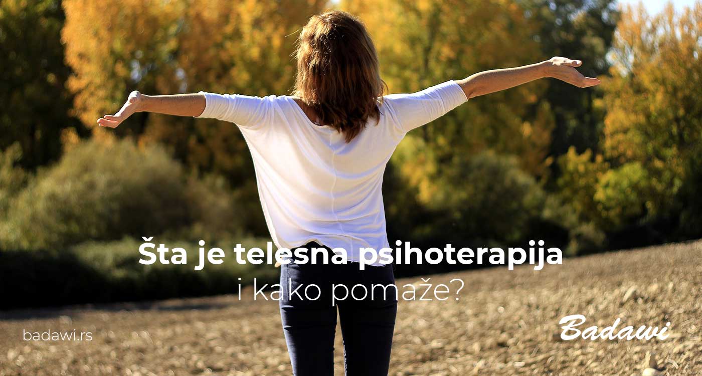 Šta je telesna psihoterapija i kako pomaže?