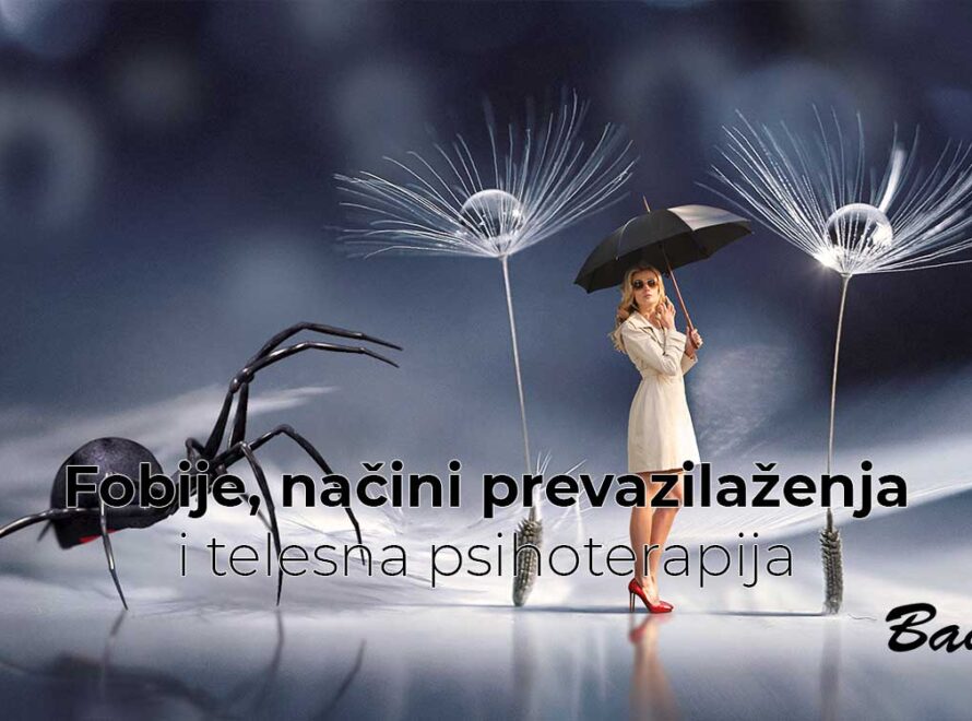 Fobije, načini prevazilaženja