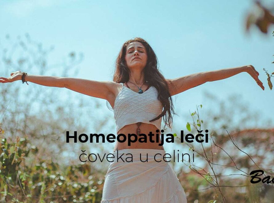 Homeopatija leči čoveka u celini