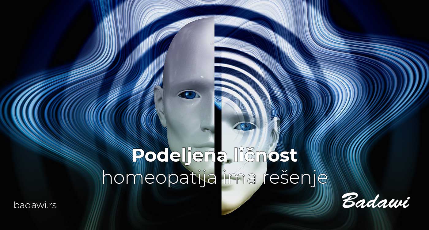 Podeljena ličnost - homeopatija ima rešenje