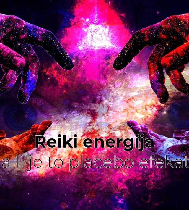 Reiki energija – da li je to placebo efekat?