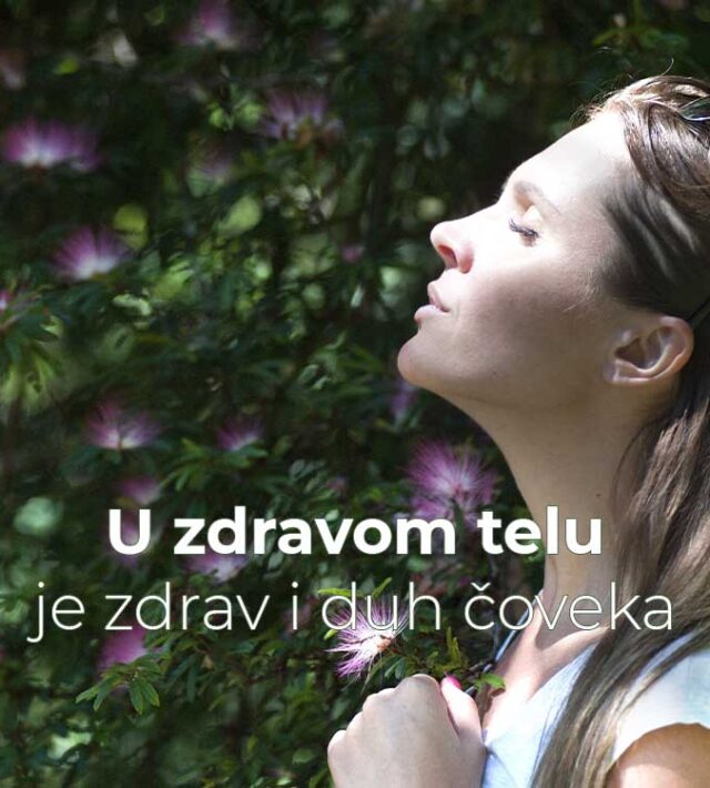 U zdravom telu je zdrav i duh čoveka