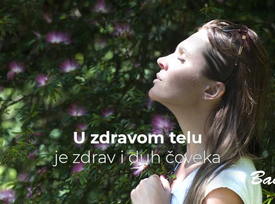 U zdravom telu je zdrav i duh čoveka