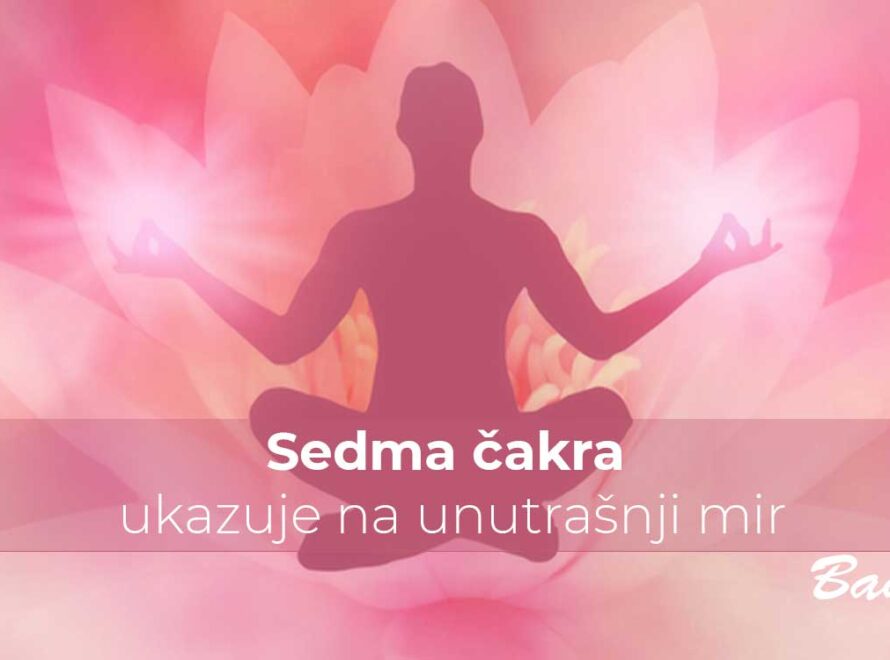 Sedma čakra ukazuje na unutrašnji mir | Poliklinika Badawi